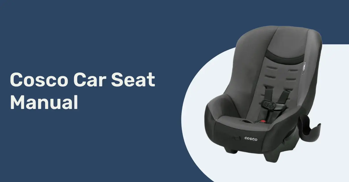Cosco Car Seat Manual